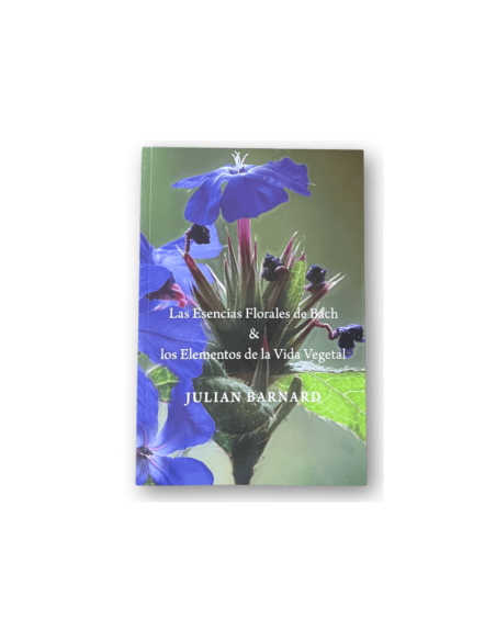 Libro Esencias Florales de Bach y los Elementos de la Vida de las Plantas